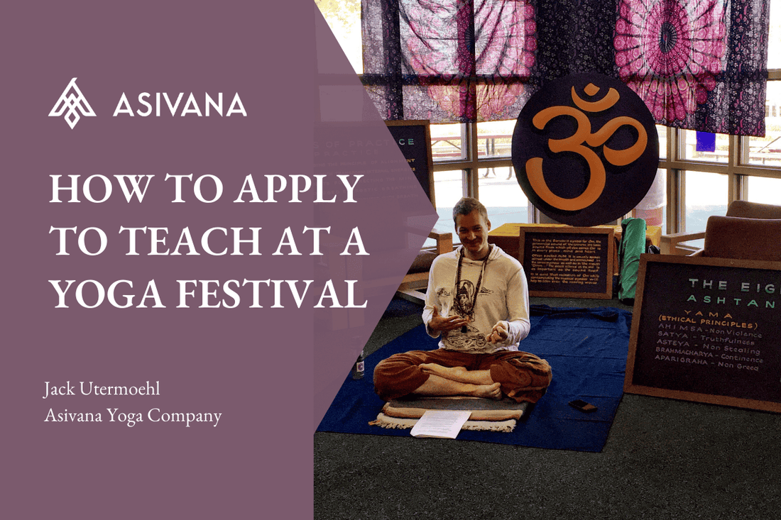 How to Apply to Teach at a Yoga Festival