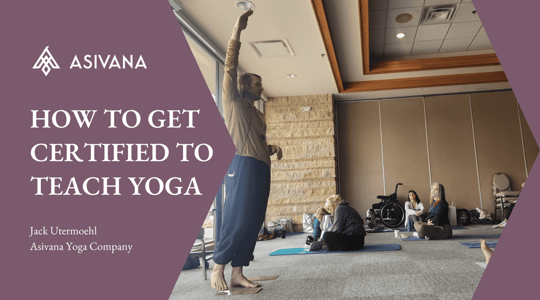 How to Get Certified to Teach Yoga