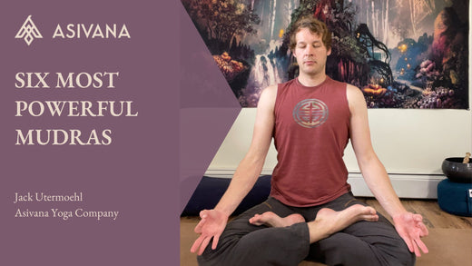 Six Most Powerful Mudras for Yoga Practice and Meditation