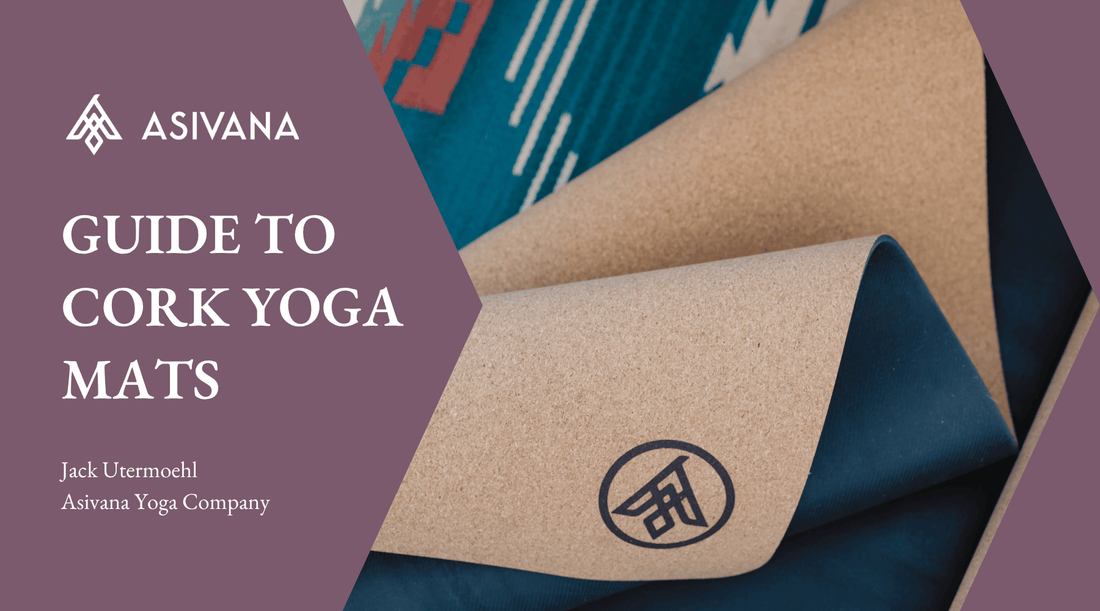 The Ultimate Guide to Cork Yoga Mats
