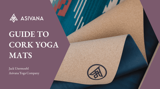 The Ultimate Guide to Cork Yoga Mats