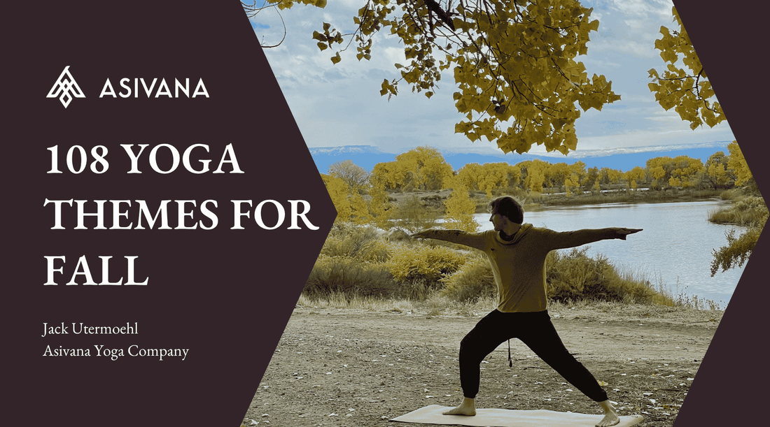 108 Yoga Themes For Fall