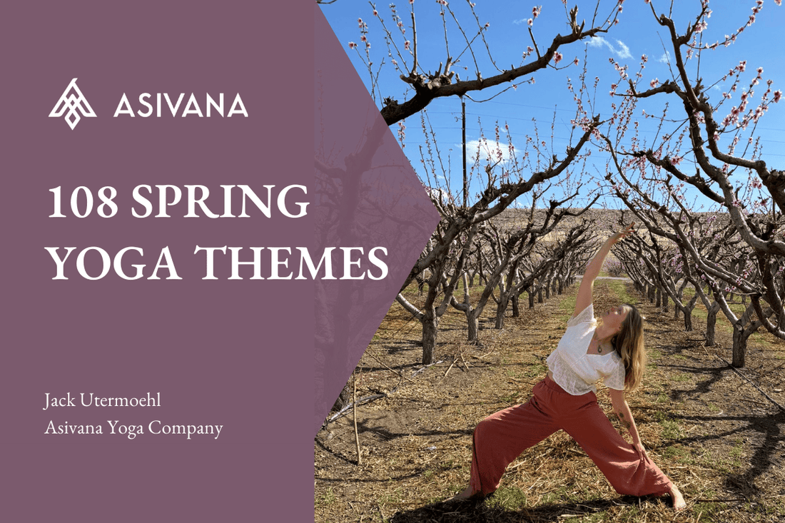 108 Yoga Themes for Spring