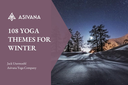 108 Yoga Themes for Winter