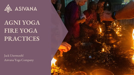 Agni Yoga Practices: Igniting Your Inner Fire