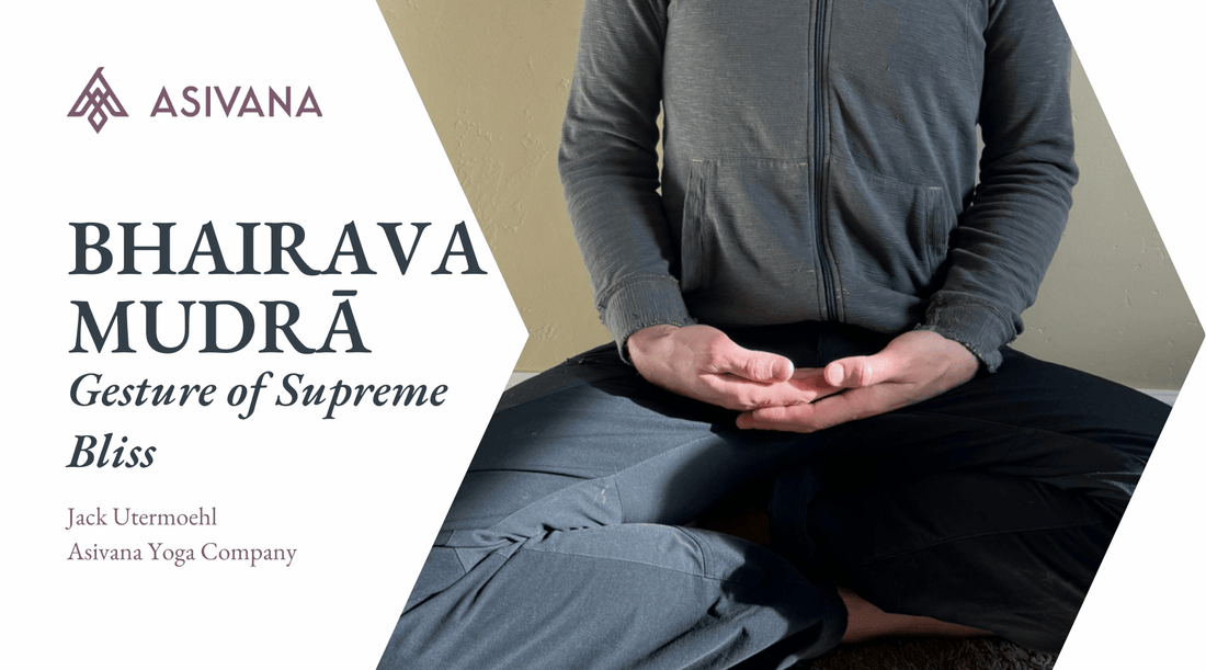 Bhairava Mudra Gesture of Supreme Bliss Article