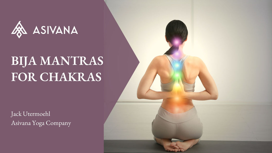 Bija Mantras for Chakras