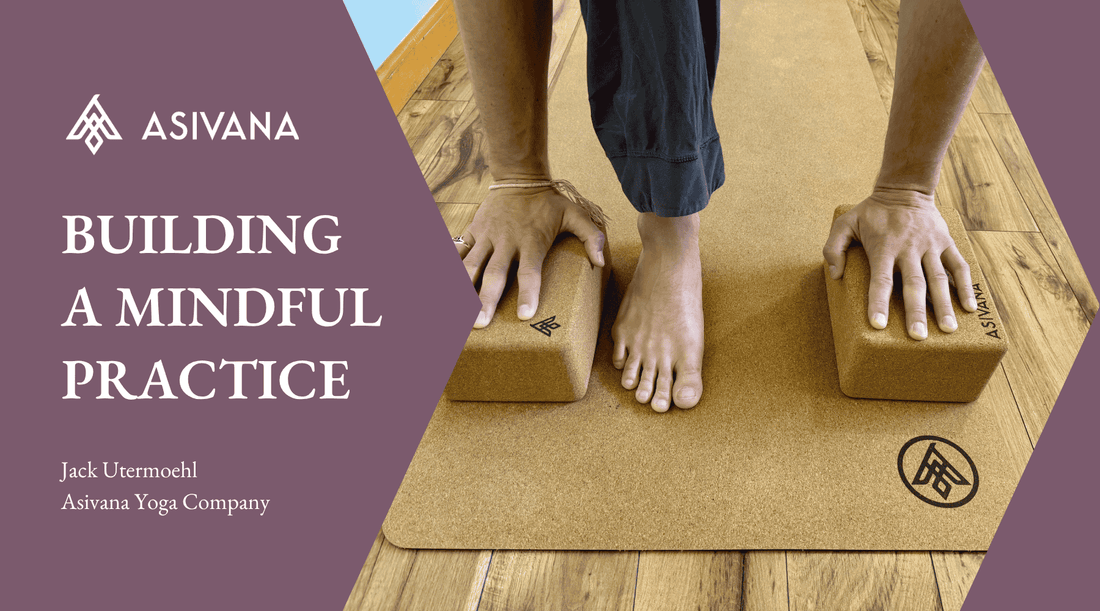 Building a Mindful Practice