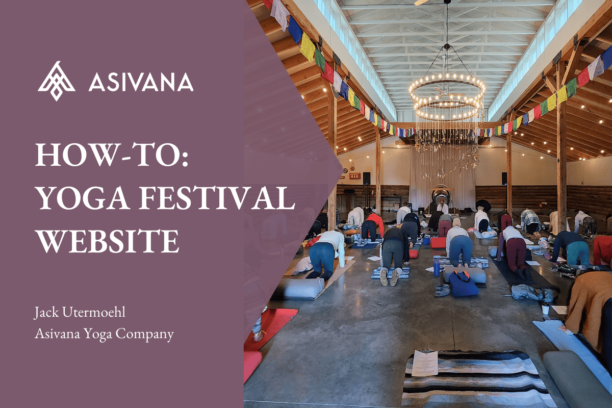 Yoga Event Description Example How-To: Yoga Festival Website Essentials Checklist – Asivana Yoga