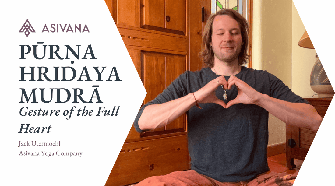 Purna Hridaya Mudra Gesture of the Full Heart Article