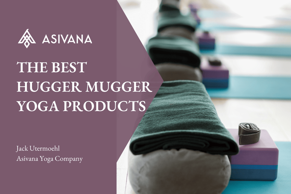 The Best Hugger Mugger Products for Every Practice