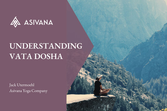 Understanding Vata Dosha