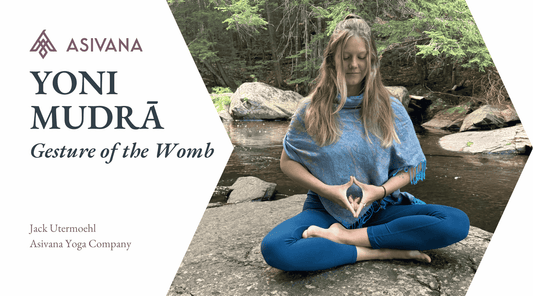 Yoni Mudra Gesture of the Womb Article