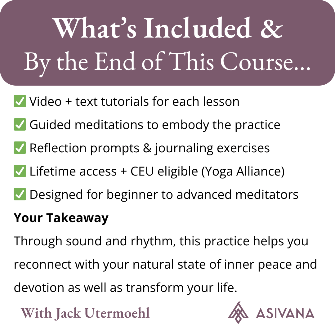 Foundations of Japa Mantra Practice Product What is Included and By The End of This Course