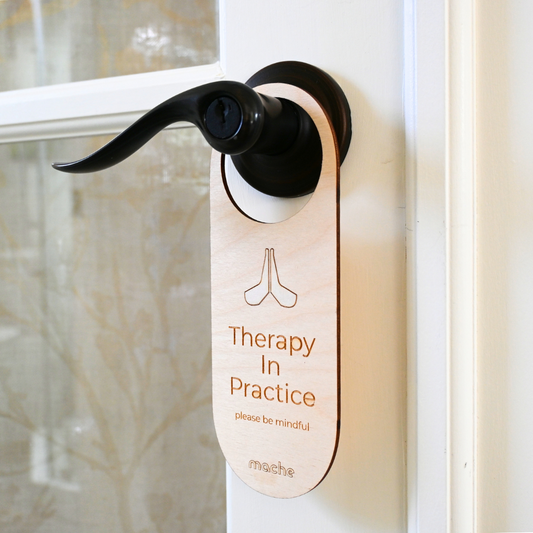 Self Care Sign "Therapy in Practice" | Therapy Door Hanger Birch
